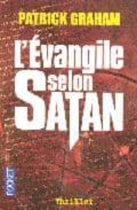 Evangile Selon Satan