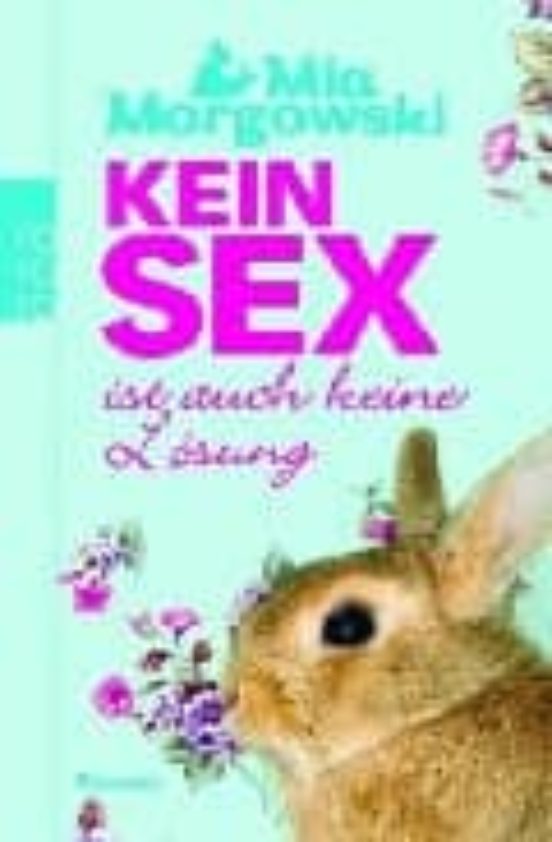 Kein Sex Ist Auch Keine Lösung