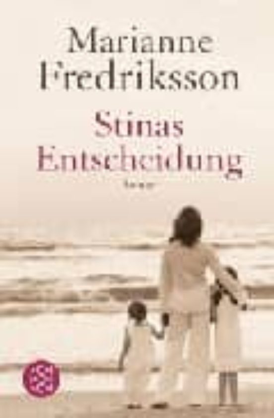 Stinas Entscheidung