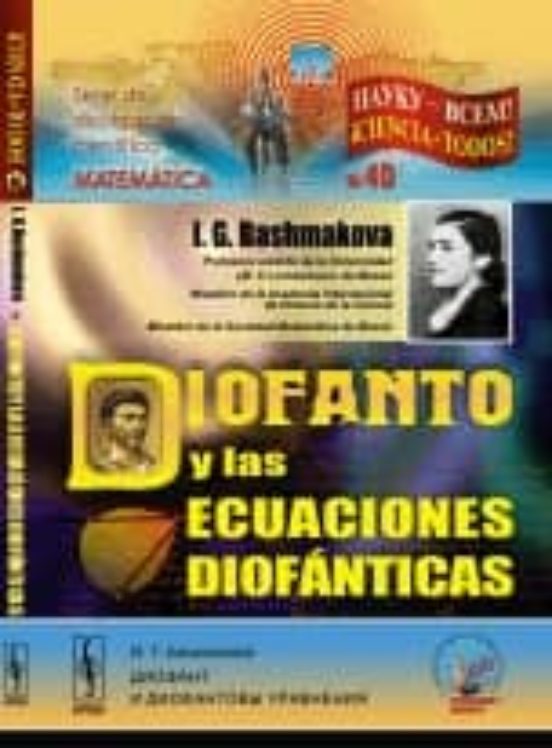 Diofanto Y Las Ecuaciones Diofanticas. Nº 40
