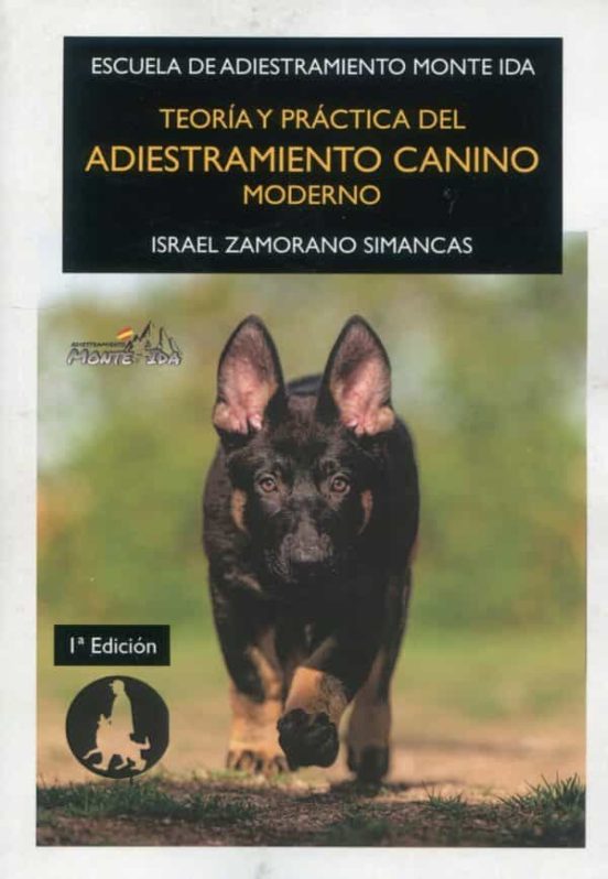 Teoria Y Practica Del Adiestramiento Canino Moderno