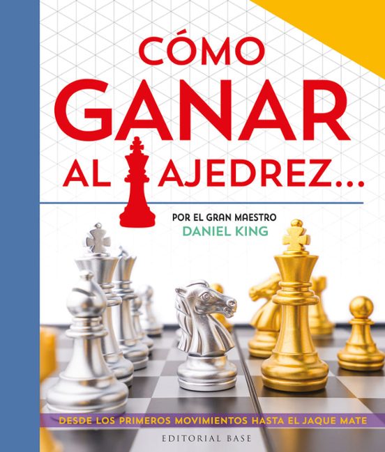 Cómo Ganar Al Ajedrez
