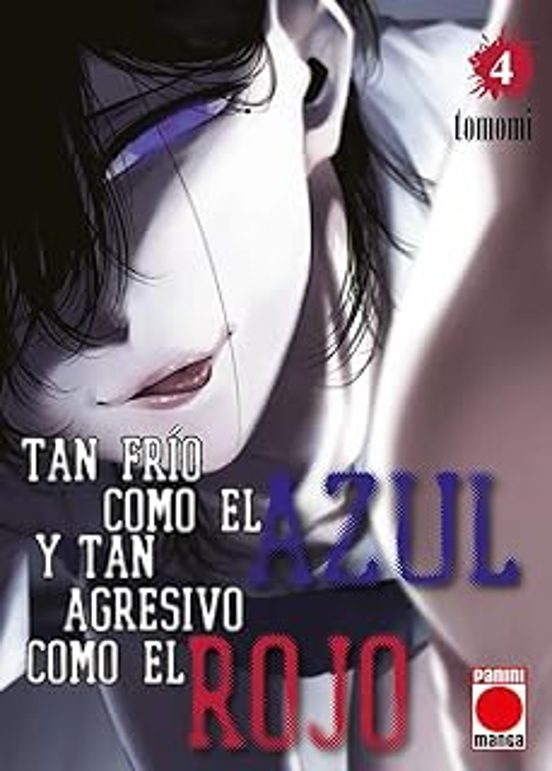 Tan Frío Como El Azul Y Tan Agresivo Como El Rojo N.4
