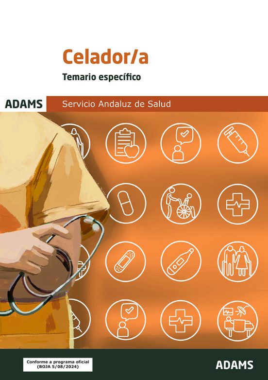 Temario Específico De Celador-a Del Servicio Andaluz De Salud