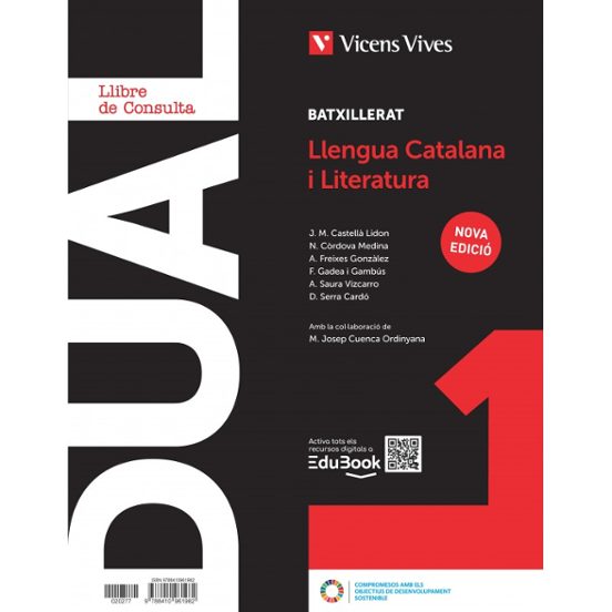 Llengua Catalana I Literatura Dual 1º Batxillerat Llibre Consulta I Ac