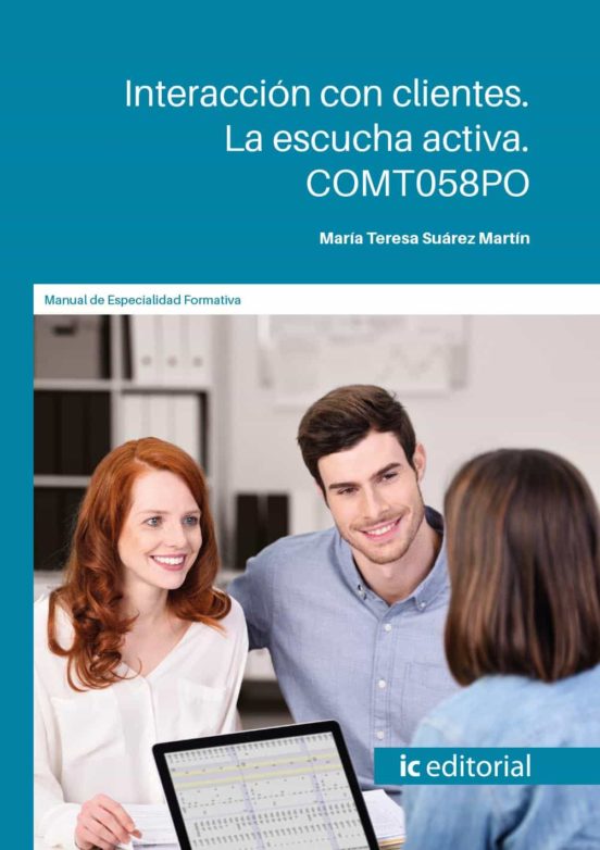 Comt058po Interacción Con Clientes. La Escucha Activa