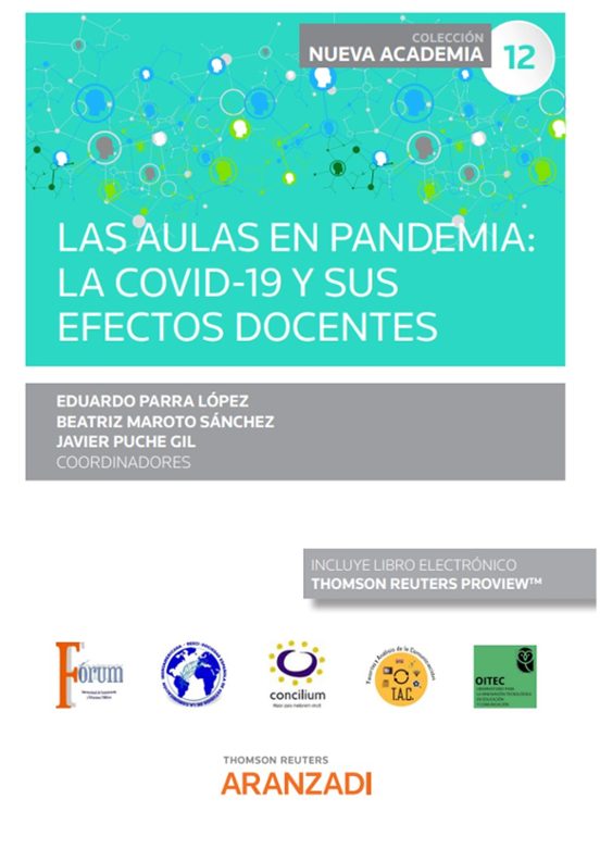 Aulas en Pandemia: La Covid-19 y Sus Efectos Docentes
