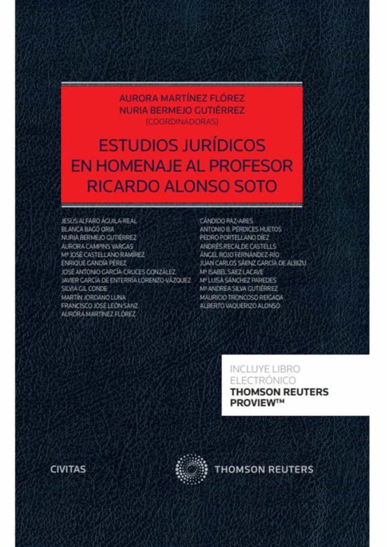 Estudios Jurídicos En Homenaje Al Profesor Ricardo Alonso Soto