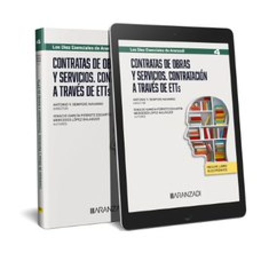 Contratas De Obras Y Servicios. Contratación A Través De Ett