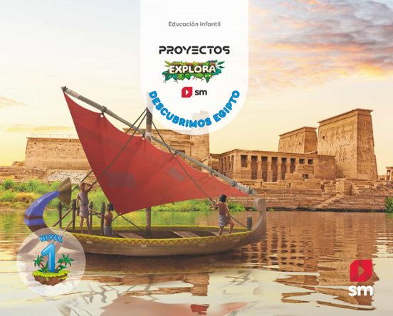 Descubrimos Egipto 3 Años. Proyecto Explora