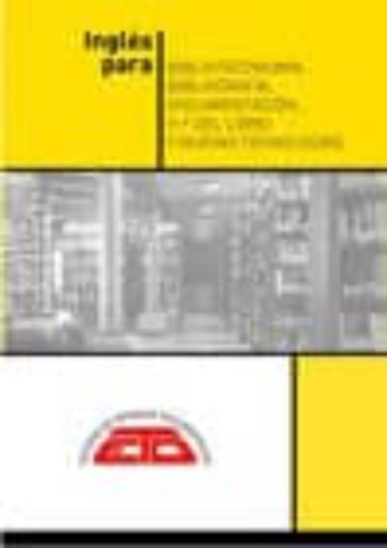 Ingles Para Biblioteconomía Bibliografía Y Documentación Histor Histor