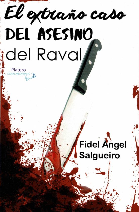 El Extraño Caso Del Asesino Del Raval