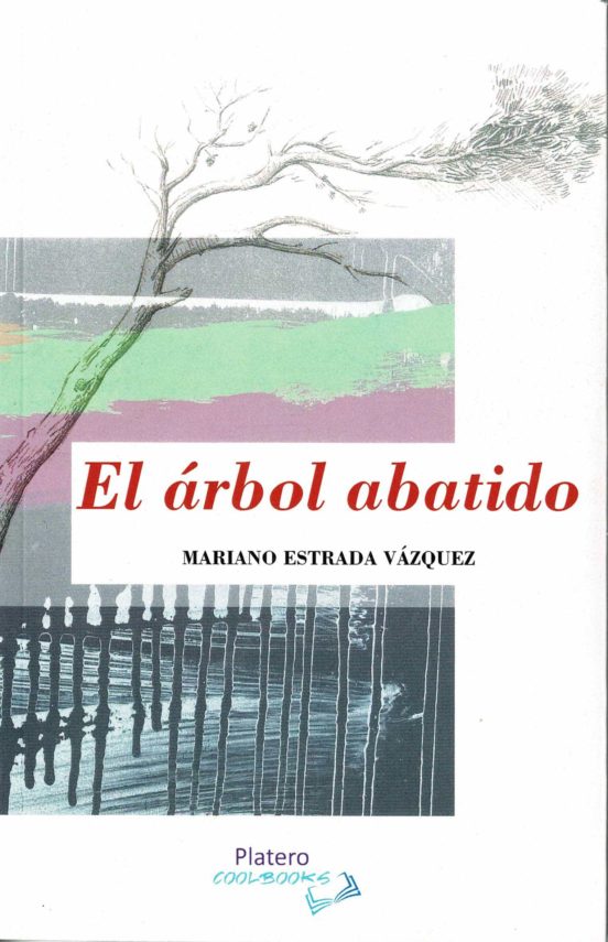 El Árbol Abatido