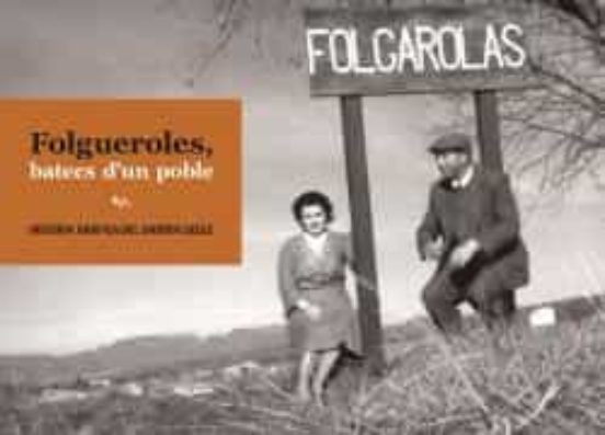 Folgueroles Batecs D Un Poble