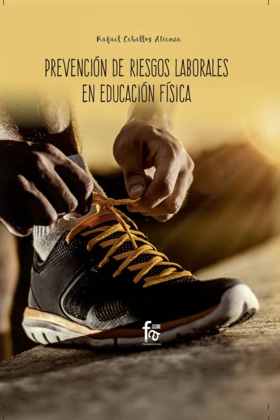 Prevencion De Riesgos Laborales En Educacion Fisica