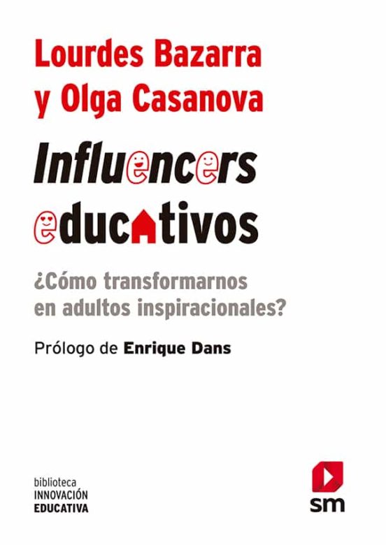 Influencers Educativos: ¿como Transformamos En Adultos Inspiracionales