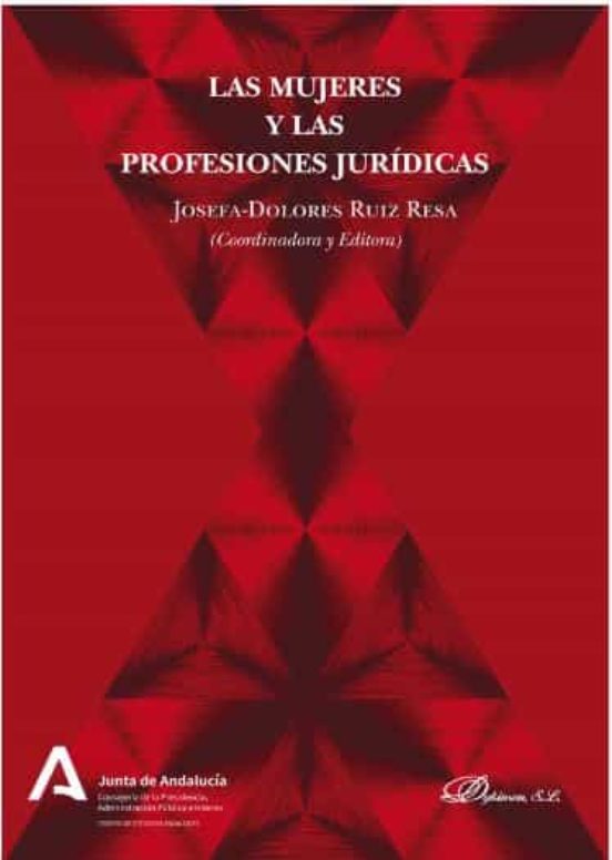 Mujeres Y Las Profesiones Juridicas Las