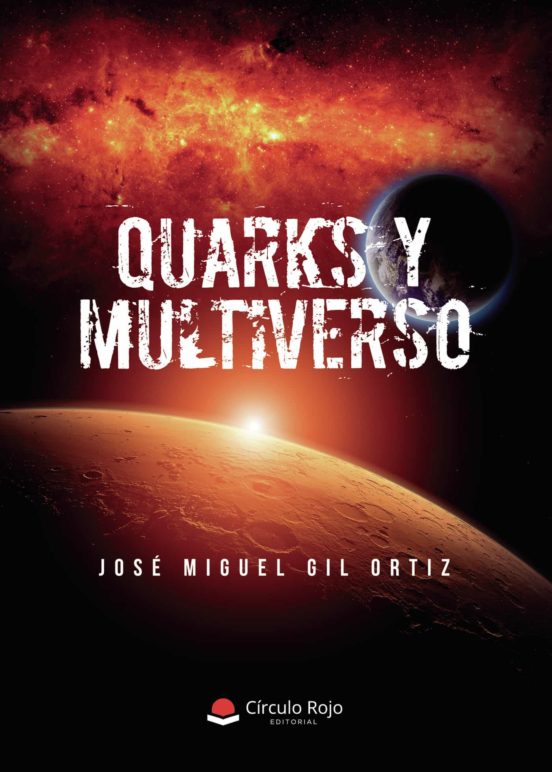 Quarks Y Multiverso