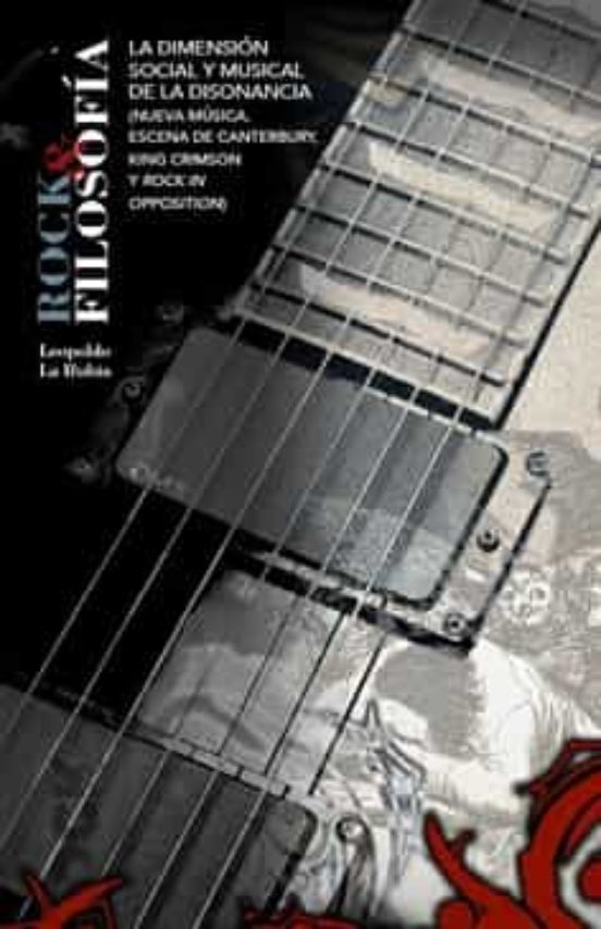 rock y filosofia. la dimensión social y musical de la disonancia