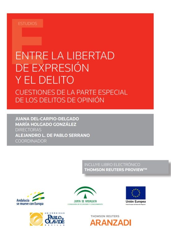 Entre La Libertad De Expresión Y El Delito. Cuestiones De La Parte Esp
