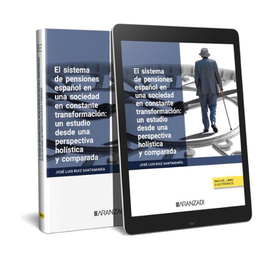 Sistema De Pensiones Español En Una Sociedad En Constante Transformaci