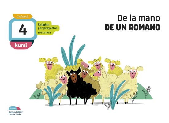 De la Mano de un Romano 4 Años Libro del Alumno Infantil Religión por