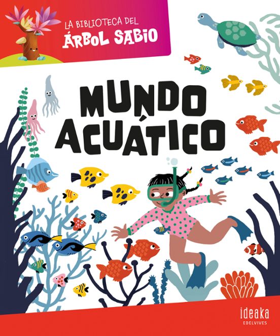 La Biblioteca Del Árbol Sabio : Mundo Acuático