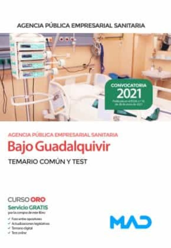 Agencia Pública Empresarial Sanitaria Bajo Guadalquivir. Temario Común Y Test