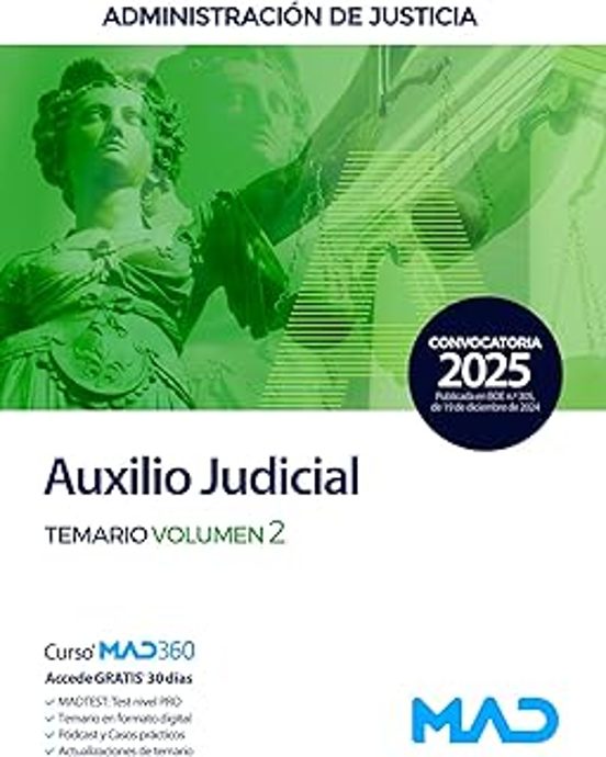 Cuerpo De Auxilio Judicial. Administración De Justicia Temario Volumen