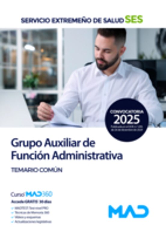 Grupo Auxiliar De Función Administrativa. Temario Común