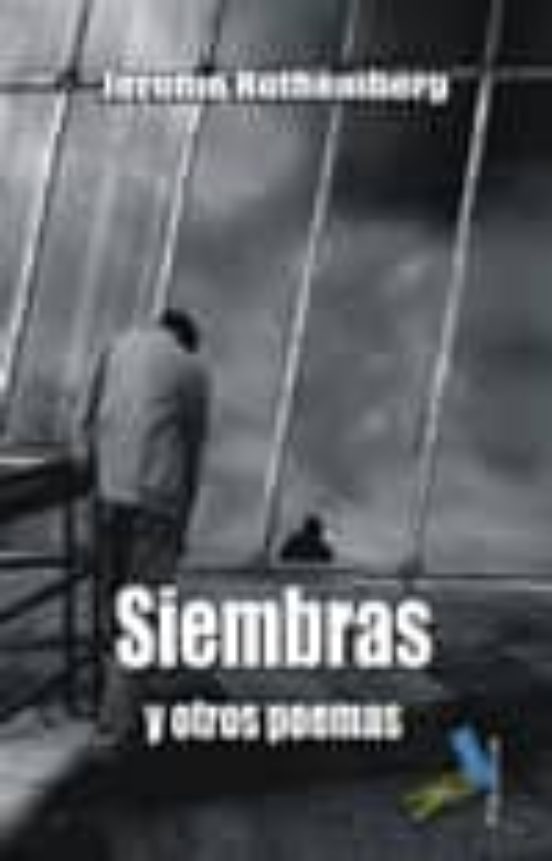 Siembras Y Otros Poemas