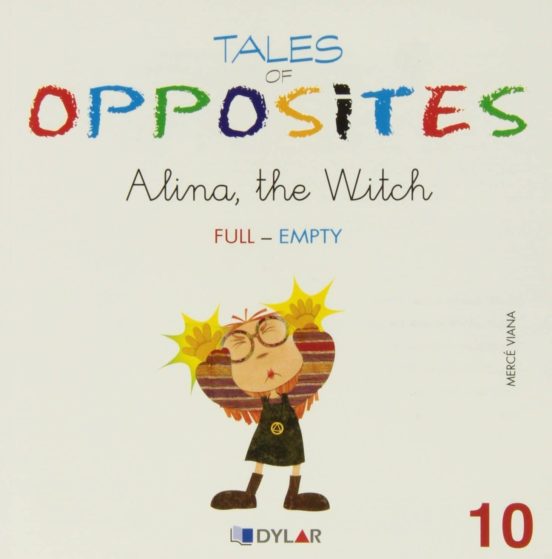 Tales Of Opposites 10 - Alina The Witch