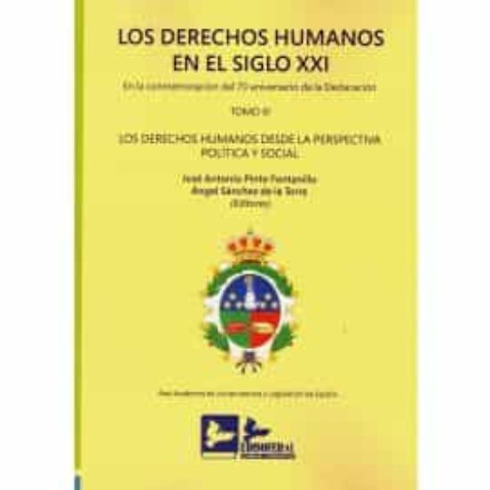 Los Derechos Humanos En El Siglo XXI. Tomo III