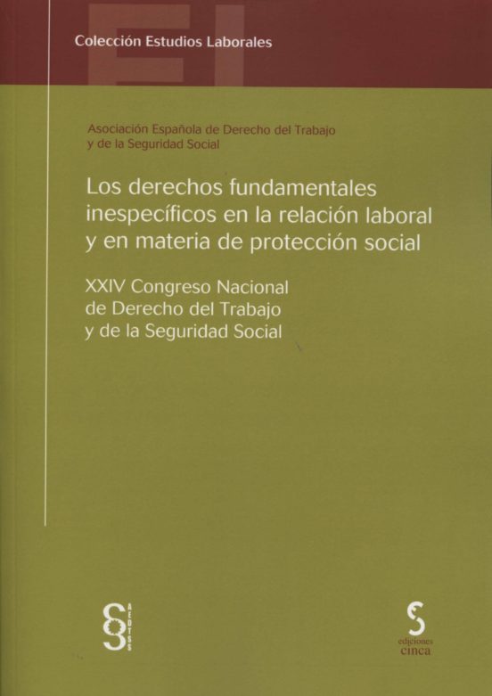 Derechos Fundamentales Inepecíficos En La Relación Laboral Y En M Ater