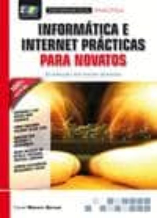 Informática E Internet Prácticas Para Novatos