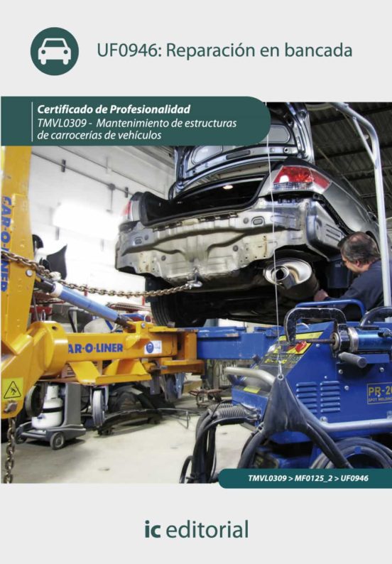 Tmvl0309 Reparacion En Bancada. Mantenimiento De Estruct Uras