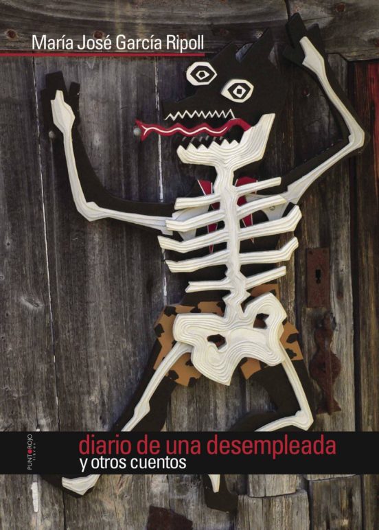 Diario De Una Desempleada Y Otros Cuentos