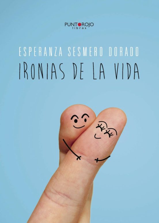 Ironías De La Vida