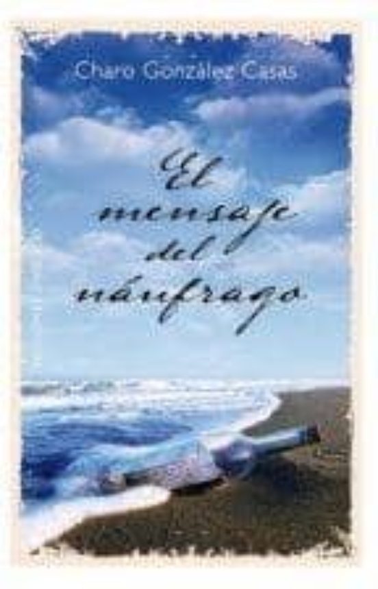 El Mensaje Del Náufrago