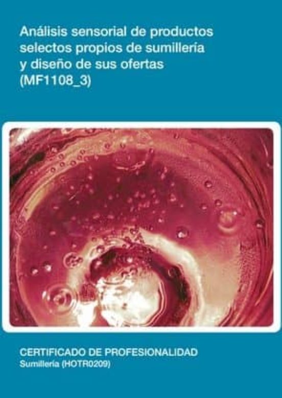 Análisis Sensorial de Productos Selectos Propios de la Sumill