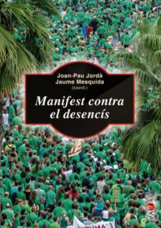 Manifest Contra El Desencís