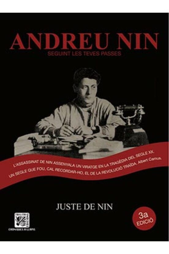 Andreu Nin Seguint Les Teves Passes