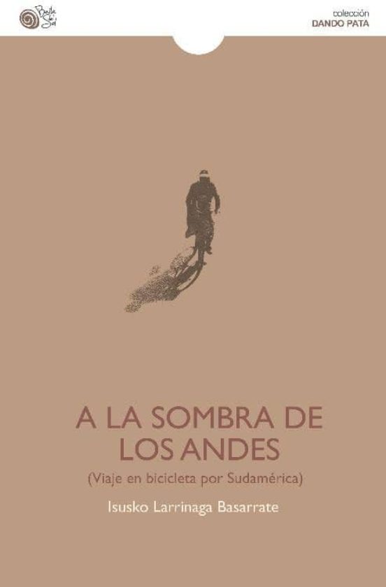 A La Sombra De Los Andes