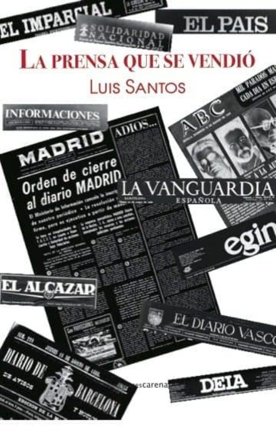 La Prensa Que Se Vendió