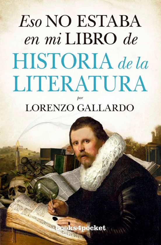 Eso No Estaba En Mi Libro De Historia De La Literatura