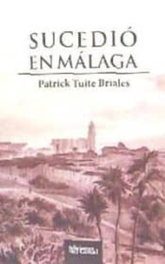 Sucedio en Malaga