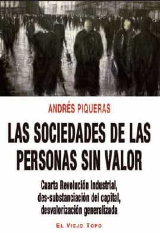 Sociedad De Las Personas Sin Valor Las