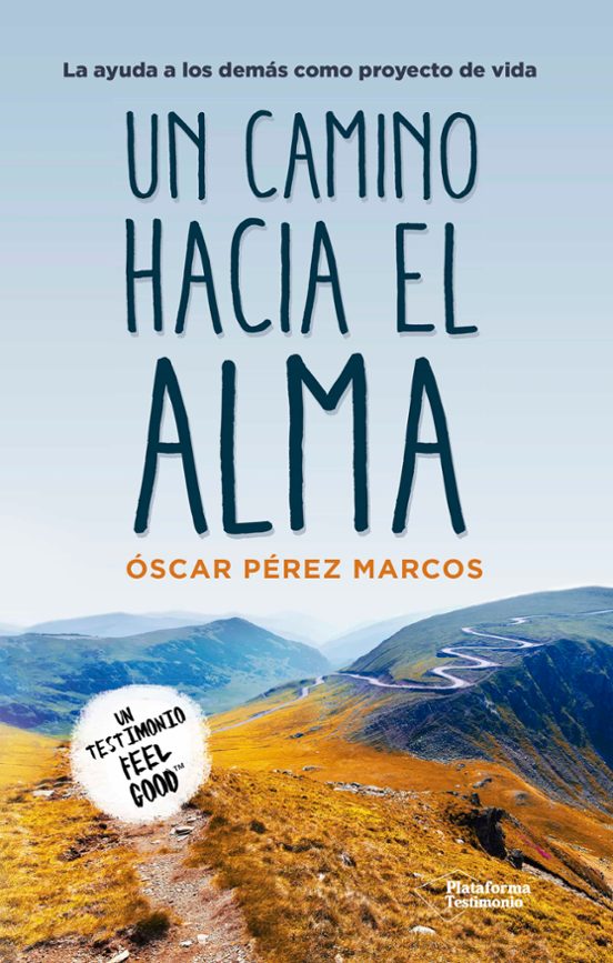 Un Camino Hacia El Alma