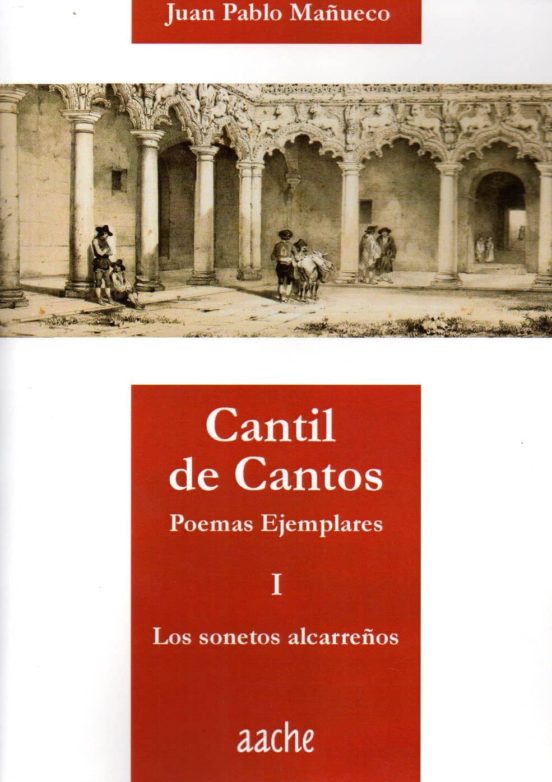 Cantil De Cantos I: Sonetos Alcarreños