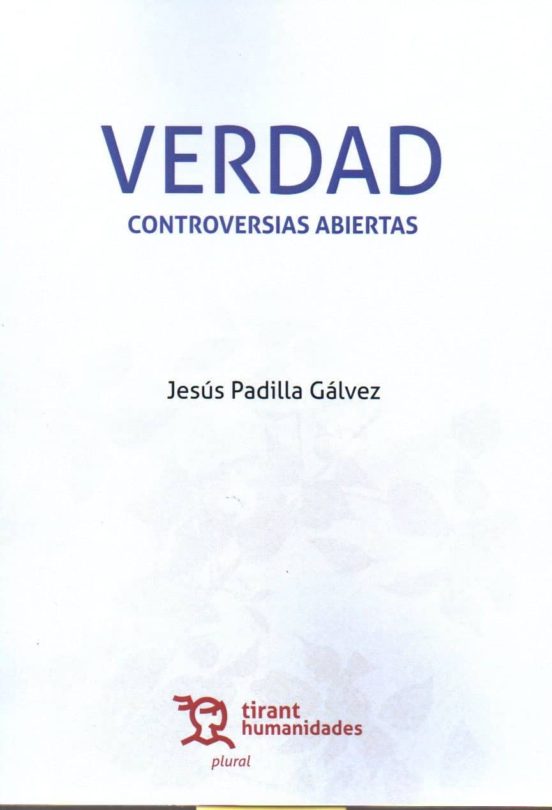 Verdad: Controversias Abiertas